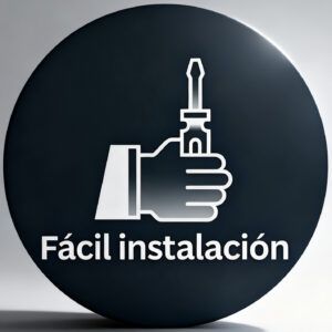 fácil instalación